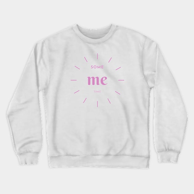 Some Me Time Crewneck Sweatshirt by Anxietee